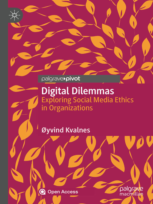Title details for Digital Dilemmas by Øyvind Kvalnes - Available